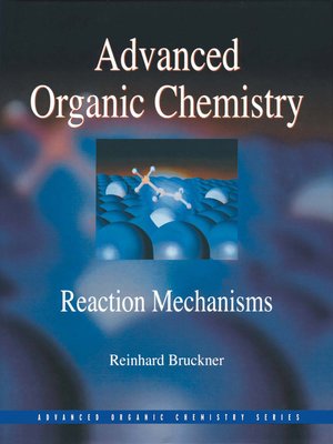 cover image of Advanced Organic Chemistry